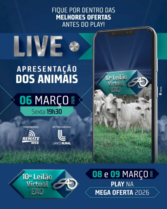 LIVE Apresentação dos Animais EAO - 10º Leilão Virtual EAO