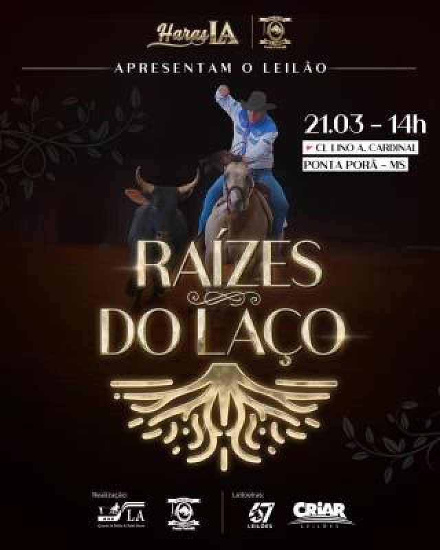 Leilão Raízes do Laço - Haras LA